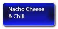 Nacho CHeese and Chili