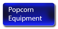 Popcorn Equipment